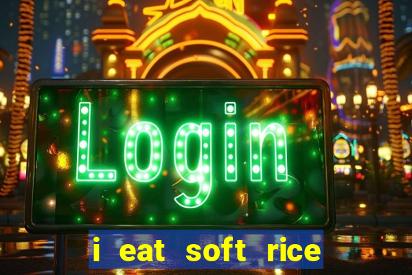 i eat soft rice in another world cap 1 pt br